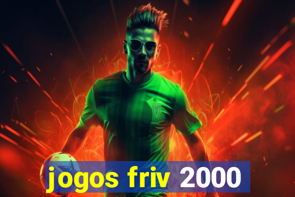 jogos friv 2000